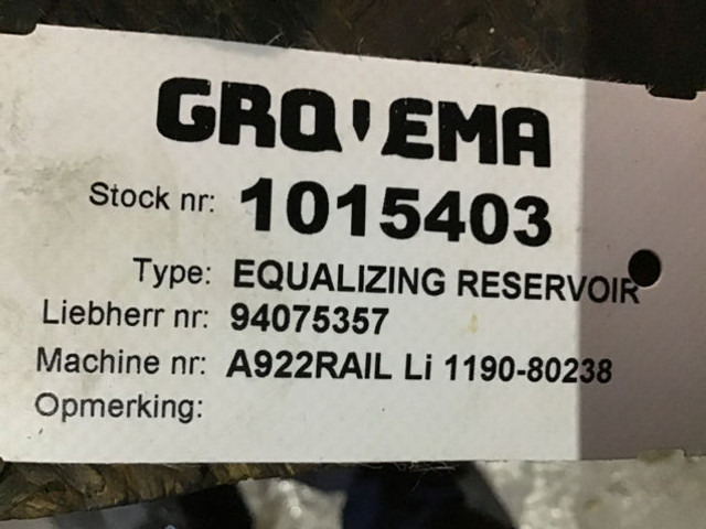 Liebherr Equalizing Reservoir - Bình nước phụ: hình 3 Liebherr Equalizing Reservoir - Bình nước phụ: hình 3